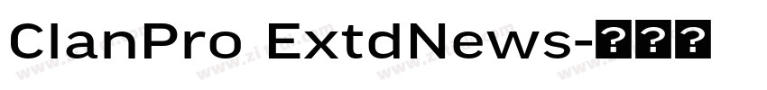 ClanPro ExtdNews字体转换 ClanPro ExtdNews字体转换